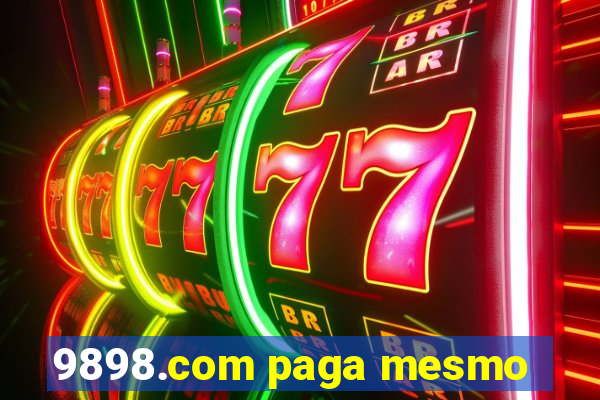 9898.com paga mesmo